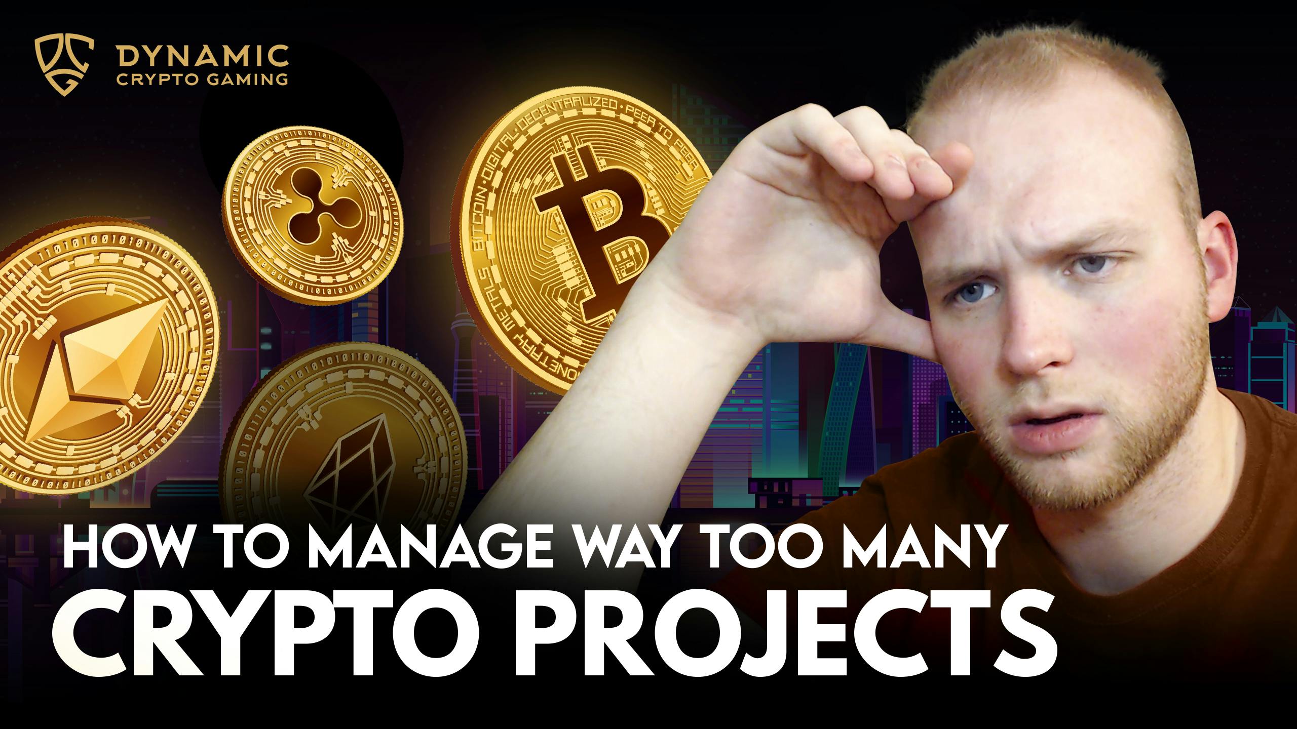 How To Manage Way Too Many Crypto Projects